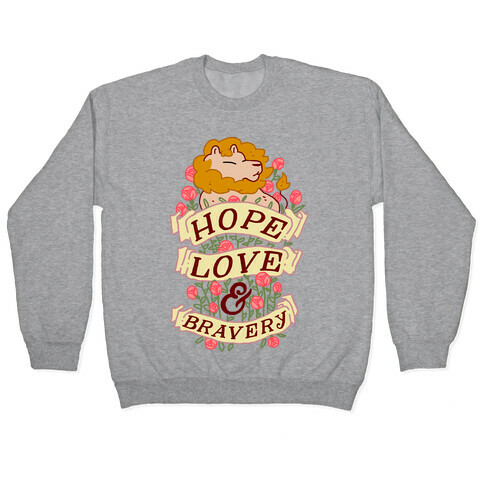 Hope Love & Bravery Pullover