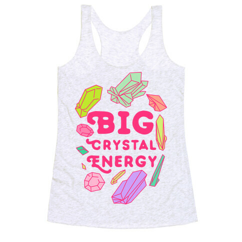 Big Crystal Energy Racerback Tank Top