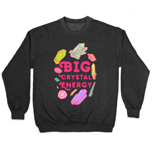Big Crystal Energy Pullover