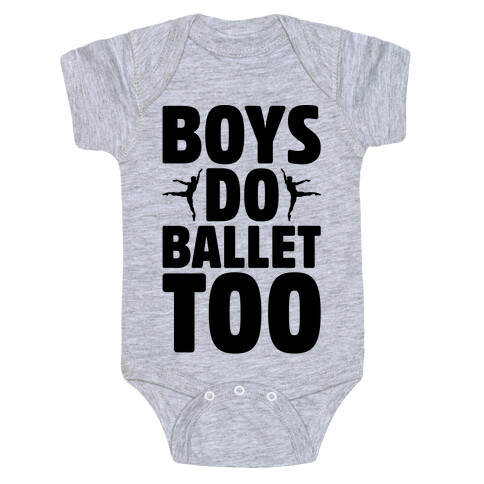 Boys Do Ballet Too Baby One-Piece