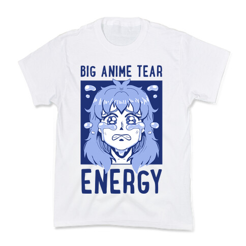 Big Anime Tear Energy Kids T-Shirt