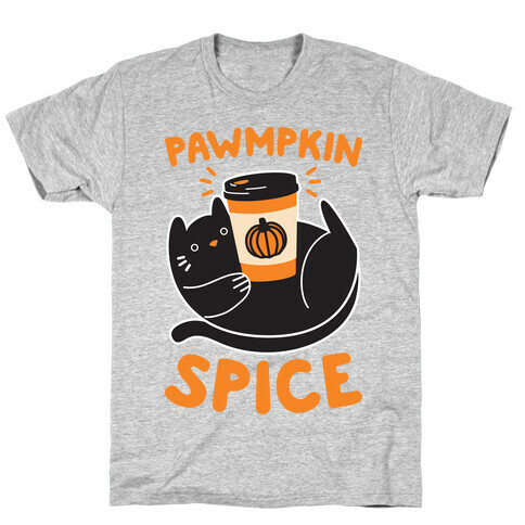 Pawmpkin Spice T-Shirt