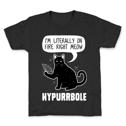 Hypurrbole Kids T-Shirt