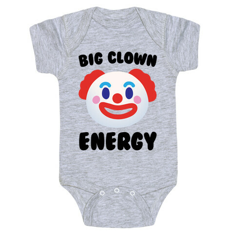 Big Clown Energy Baby One-Piece