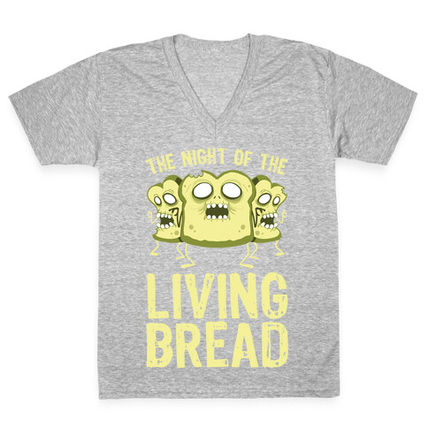 The Night Of The Living Bread V-Neck Tee Shirt