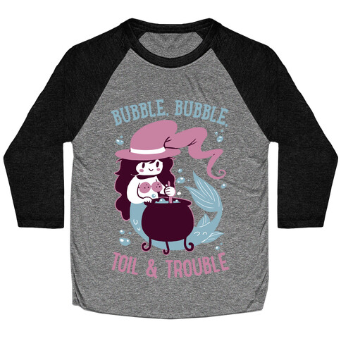 Bubble, Bubble, Toil & Trouble Baseball Tee