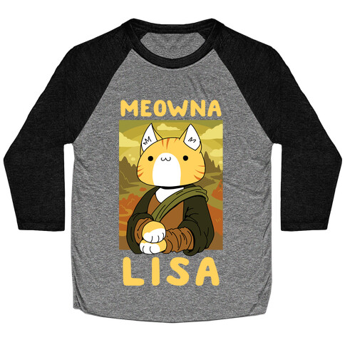 Meowna Lisa Baseball Tee