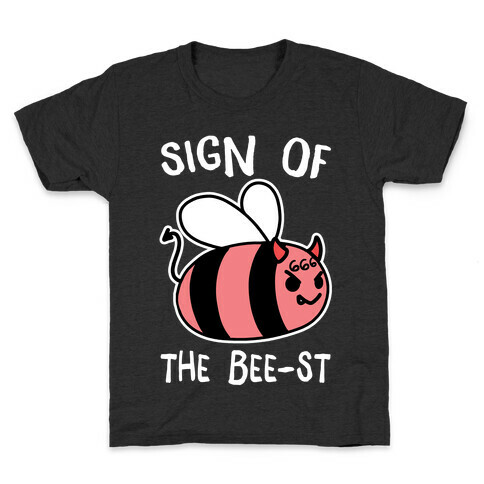 Sign of the Bee-st Kids T-Shirt