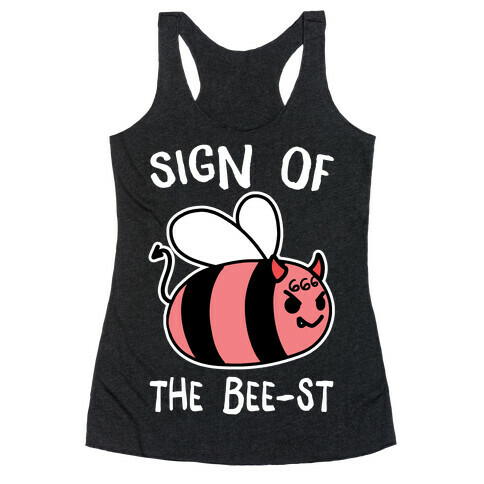 Sign of the Bee-st Racerback Tank Top