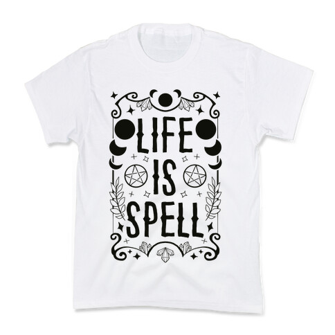 Life Is Spell Kids T-Shirt