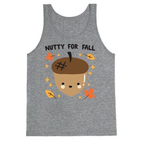 Nutty For Fall Tank Top