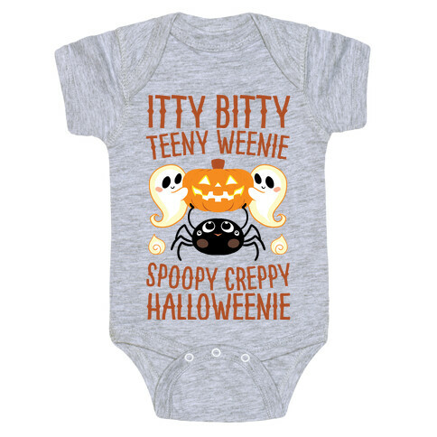 Itty Bitty Teeny Weenie Spoopy Creppy Halloweenie Baby One-Piece