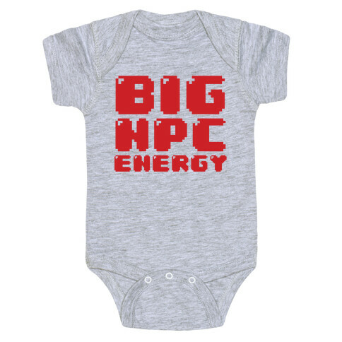 Big NPC Energy Baby One-Piece