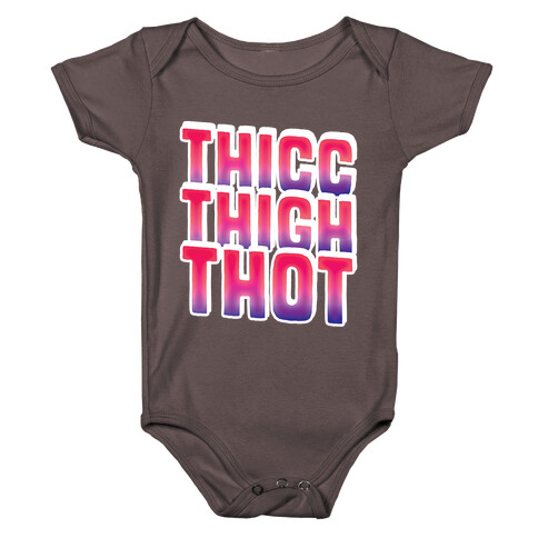 Thicc Thigh Thot Baby One-Piece