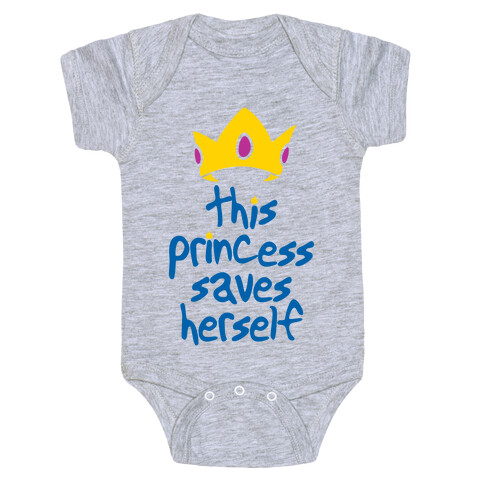 This Princess Saves Herself Baby One-Piece