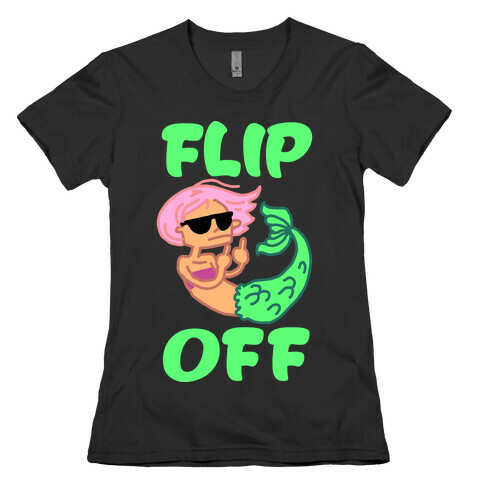 Flip Off Womens T-Shirt