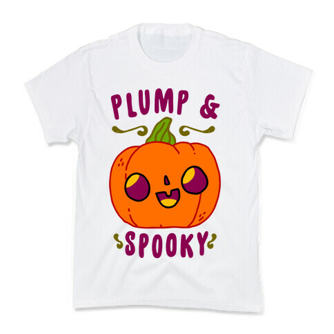 Plump and Spooky  Kids T-Shirt