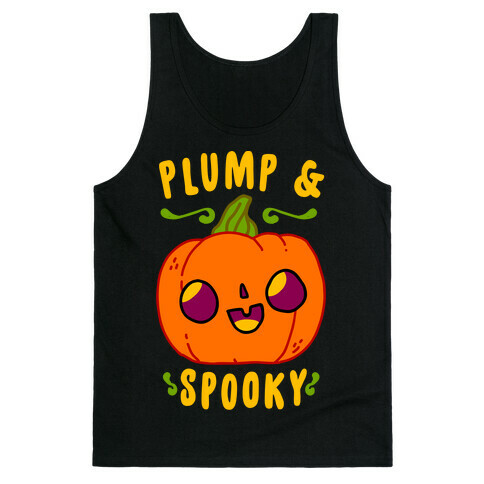 Plump and Spooky  Tank Top