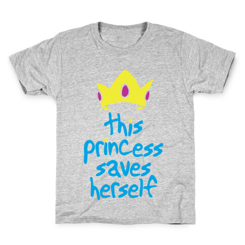 This Princess Saves Herself Kids T-Shirt