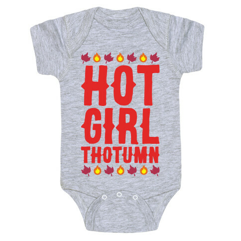 Hot Girl Thotumn Parody Baby One-Piece