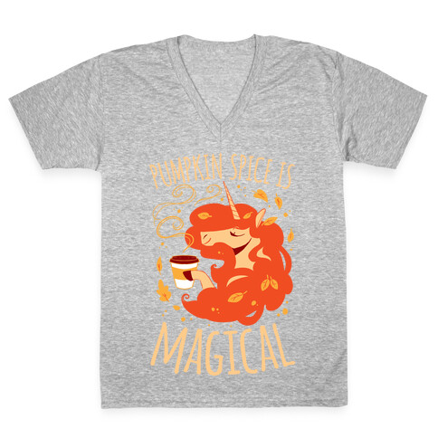 Pumpkin Spice Is Magical V-Neck Tee Shirt