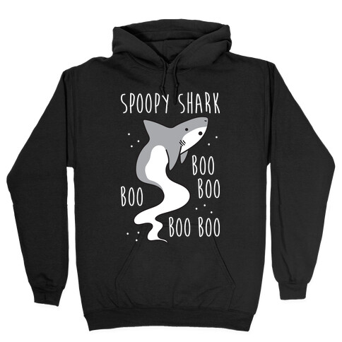 Spoopy Shark Boo Boo Boo Hooded Sweatshirt