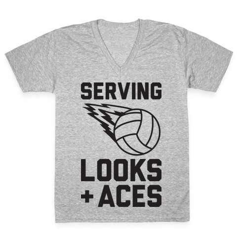 Serving Looks And Aces Volleyball V-Neck Tee Shirt