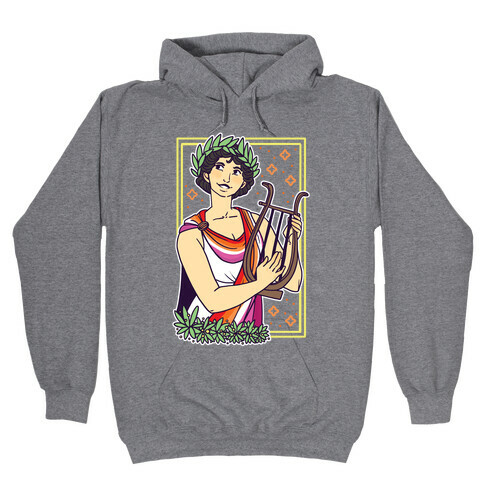 Sappho, Our Lady of Lesbians Hooded Sweatshirt