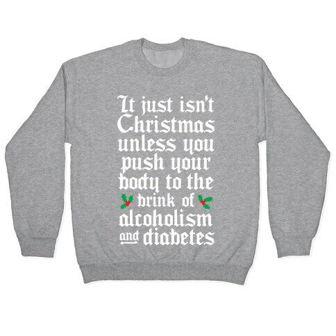 Alcoholism And Diabetes Pullover