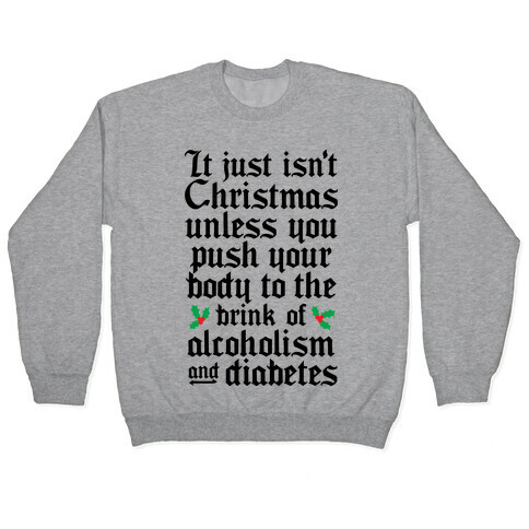 Alcoholism And Diabetes Pullover