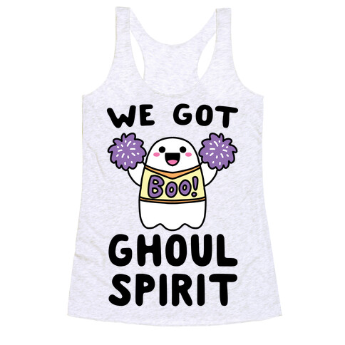 We Got Ghoul Spirit Racerback Tank Top