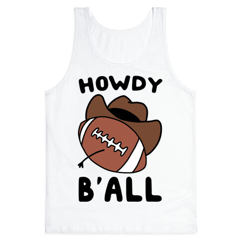 Howdy B'all Tank Top