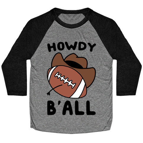 Howdy B'all Baseball Tee