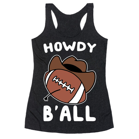 Howdy B'all Racerback Tank Top