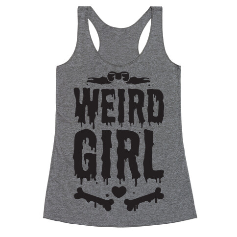 Weird Girl Racerback Tank Top