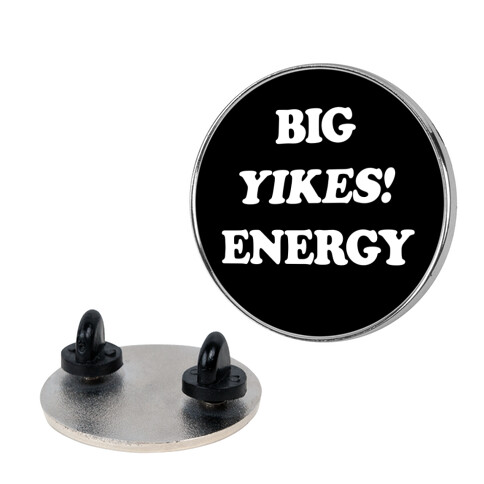 Big Yikes! Energy Pin