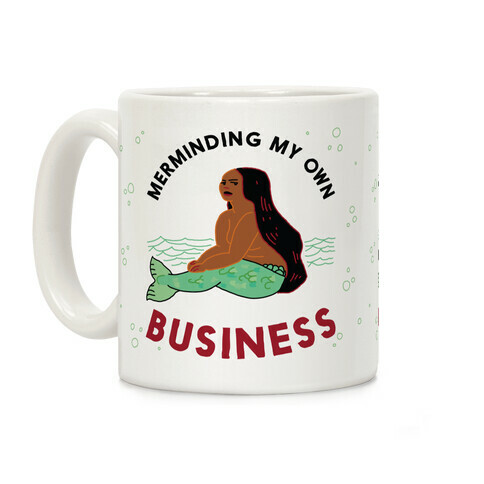 Merminding My Own Business Coffee Mug