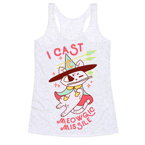 I Cast Meowgic Missile  Racerback Tank Top