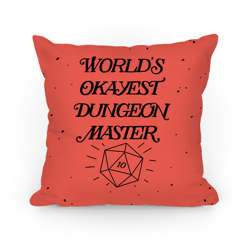 World's Okayest Dungeon Master Pillow