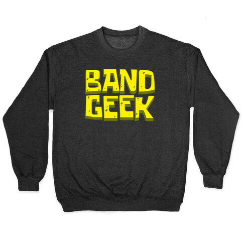 Band Geek Pullover