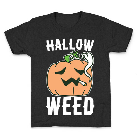 Hallow-Weed Kids T-Shirt