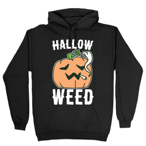 Hallow-Weed Hooded Sweatshirt