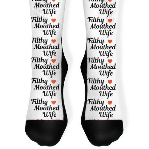 Filthy Mouthed Wife Sock