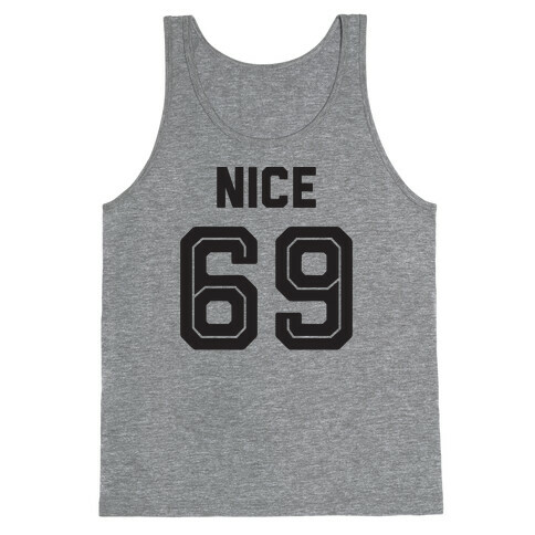 Nice 69 Sports Team Parody Tank Top