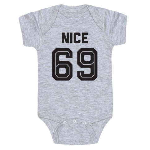 Nice 69 Sports Team Parody Baby One-Piece