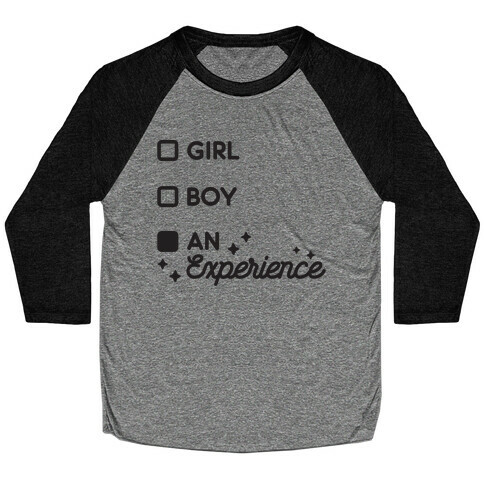 Girl, Boy, An Experience Checklist  Baseball Tee