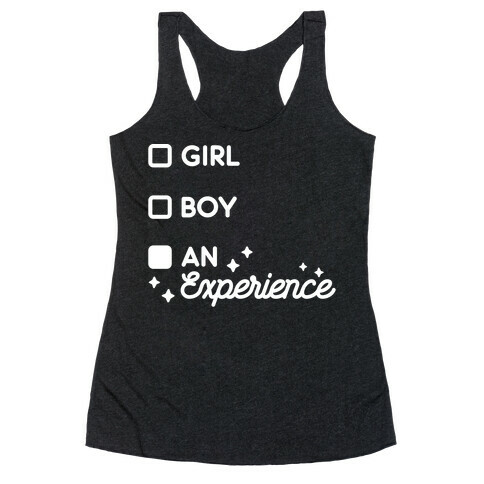 Girl, Boy, An Experience Checklist Racerback Tank Top