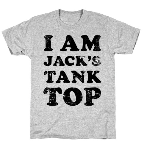 I Am Jack's Tank Top T-Shirt
