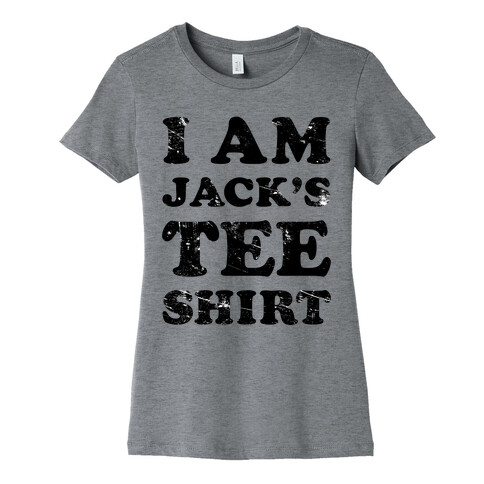 I Am Jack's Tee Shirt Womens T-Shirt