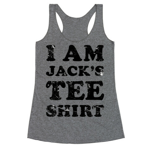 I Am Jack's Tee Shirt Racerback Tank Top